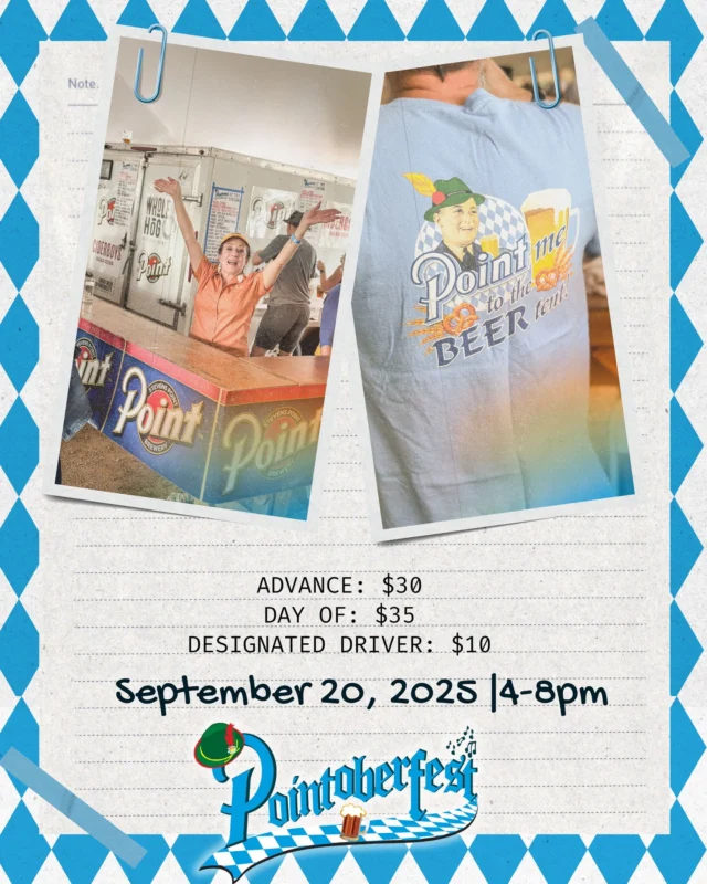 We dare you to drink our trailers full of beer dry at Pointoberfest on September 20th! Beer is unlimited with your ticket! Run in the Blubber Run and your entry to Pointoberfest is included!